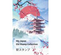 My Japan Eki Stamp Collection: A Minimalist Travel Notebook for Railway and Metro Stamp Lovers