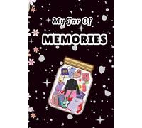 My Jar Of Memories: A Guided Journal and Memory Keepsake To Record Your Daily Memories, A Thoughtful Gift for All Ages
