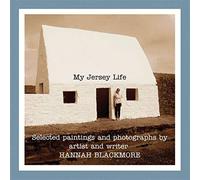 My Jersey Life: Selected Paintings and Photographs by Artist and Writer Ha...