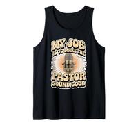 My Job Is To Make The Pastor Sound Good Church Operator - Canotta