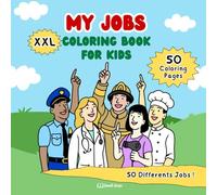 My Jobs: Coloring Book for Kids
