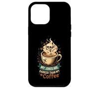 My Jokes Are Darker Than My Coffee Skull Steam Custodia per iPhone 12 Pro Max