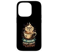 My Jokes Are Darker Than My Coffee Skull Steam Custodia per iPhone 14 Pro