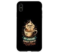 My Jokes Are Darker Than My Coffee Skull Steam Custodia per iPhone XS Max