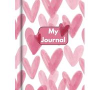 My Journal: 260 Wide Ruled Pages for Daily Writing, Notes and Reflection