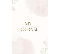 My Journal 365: A Year of Self-Discovery and Reflection
