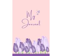 MY JOURNAL: A Journey of Self-Discovery | Productivity & Wellness Planner | 120 Pages | Habit Tracker, Mood Tracker & Gratitude | Standard Color