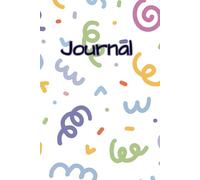 My Journal: A place to write and draw just for me