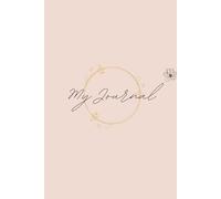 My Journal, A5 journal Notebook, 6 weeks journal - 150 pages - 6 x 9 inch , Habit Tracker, Daily journal pages, Writing Prompts, Daily Planner