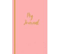 My Journal: Aesthetic Lined Diary | Premium 150 pages | Hardcover Diary for women| A5 size medium size notebook | Diary Notebook