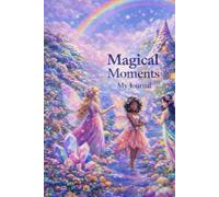 My Journal: Fairytale Reflections