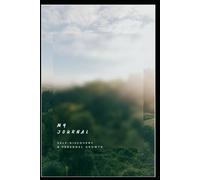 My Journal: Self-Discovery & Personal Growth
