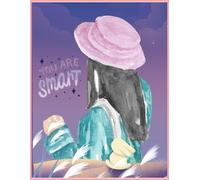 My journal: You are smart