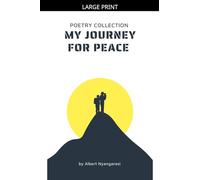 My Journey For Peace