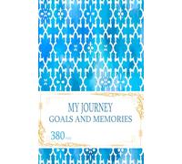 My Journey : Goals & Memories Daily Minimalist Journal, Wellness & Goal Tracker, Personal Diary, Memories Notebook Creative Writing & Goal-Setting Journal