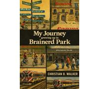 My Journey Growing Up In Brainerd Park