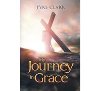 My Journey In Grace