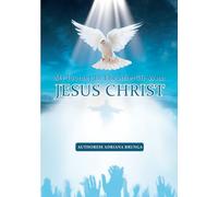 My Journey in the Afterlife with Jesus Christ