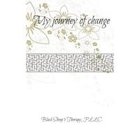 My Journey of change: A guided journal using CBT prompts.