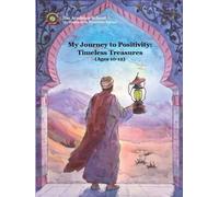 My Journey to Positivity: Timeless Treasures (Ages 10-12)