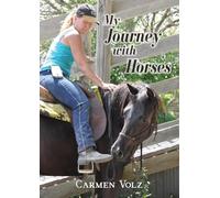 My Journey with Horses