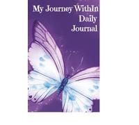 My Journey Within: A 500 Days of Memory (Yearly Memory Journal and Diary)