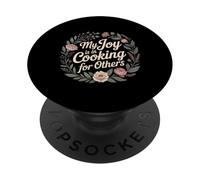 My Joy Is In Cooking For Others Cuoco appassionato - PopSockets PopGrip Adesivo