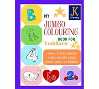 My Jumbo Colouring Book For Toddlers