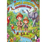 My Jungle Adventure Colouring Book