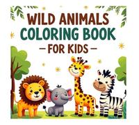 My Jungle Animals Coloring Book: Big, Bold Jungle Animal Illustrations to Color - Develop Fine Motor Skills, Creativity & Animal Recognition