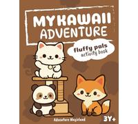 My Kawaii Adventure: Fluffy Pals: Activity Book