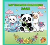 My kawaii coloring book: “Kawaii animals that will make you smile while coloring”