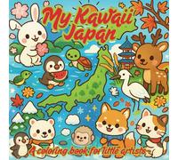 My Kawaii Japan: A coloring book for little artists