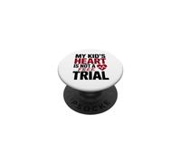 MY KID'S HEART IS NOT A FREE TRIAL PopSockets PopGrip Adesivo