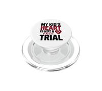 MY KID'S HEART IS NOT A FREE TRIAL PopSockets PopGrip per MagSafe