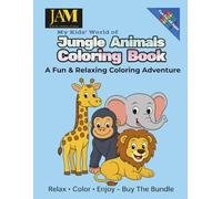My Kids' World of Jungle Animals Coloring Book: A Fun & Relaxing Coloring Adventure