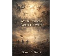 My Kingdom, Your Heaven