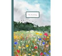 My Knitting: a journal of my knitting projects.