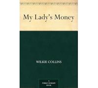 My Lady's Money