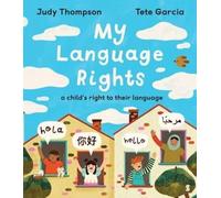 My Language Rights: a child’s right to their language