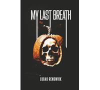 My Last Breath