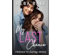 My Last Chance: An Age Gap Lesbian Romance
