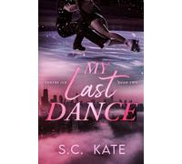 My Last Dance: 2
