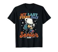 My Last First Day Senior 2026 - Maglietta a Forma di Orsetto per Il Ritorno a Scuola Maglietta