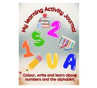 My Learning Activity Journal: Colour, write and so much more!