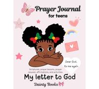 My Letter to God; Dear God its me again: Simplified Prayer Journal with prompts for African American Teens and Black Girls