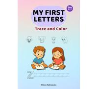 My Letters - Trace and Color: Alphabet Activity Book for Kids Ages 5-7 | Letter Recognition Practice | Fun Tracing and Coloring | Uppercase and ... Through Play | Fine Motor Skills Workbook