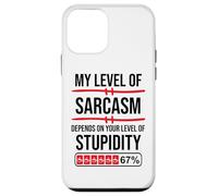 My Level of Sarcasm Depends On Your Level of Stupidity Work Custodia per iPhone 12 mini