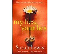 My Lies, Your Lies [Not-Us]: The new most emotionally gripping novel of 2020 from the bestselling author