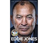 Eddie Jones My Life and Rugby (Copertina rigida)